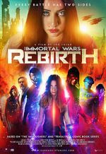 Watch The Immortal Wars: Rebirth Nowvideo