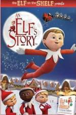 Watch An Elf's Story The Elf on the Shelf Nowvideo