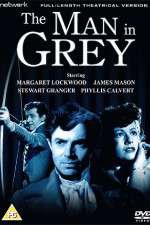 Watch The Man in Grey Nowvideo