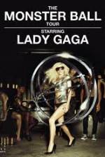 Watch Lady Gaga - The Monster Ball Tour at Madison Square Garden Nowvideo