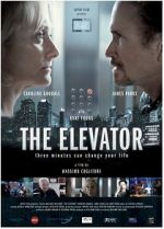 Watch The Elevator: Three Minutes Can Change Your Life Nowvideo