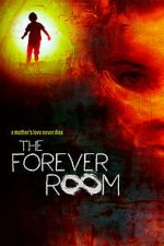 Watch The Forever Room Nowvideo