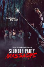 Watch Slumber Party Massacre Nowvideo