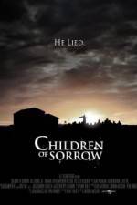 Watch Children of Sorrow Nowvideo