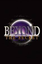 Watch Beyond the Secret Nowvideo