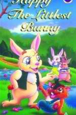 Watch Happy the Littlest Bunny Nowvideo