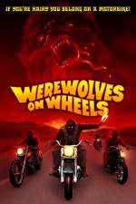 Watch Werewolves on Wheels Nowvideo