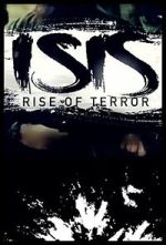 Watch ISIS: Rise of Terror Nowvideo