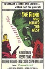 Watch The Fiend Who Walked the West Nowvideo