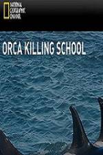 Watch National Geographic Wild Orca Killing School Nowvideo