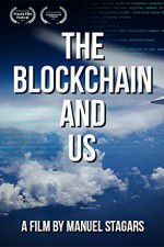 Watch The Blockchain and Us Nowvideo
