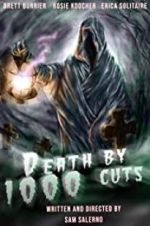 Watch Death by 1000 Cuts Nowvideo
