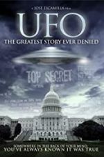 Watch UFO: The Greatest Story Ever Denied Nowvideo