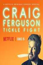 Watch Craig Ferguson: Tickle Fight Nowvideo