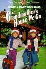 Watch To Grandmother's House We Go Nowvideo
