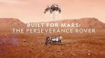 Watch Built for Mars: The Perseverance Rover (TV Special 2021) Nowvideo