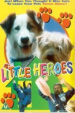 Watch Little Heroes Nowvideo