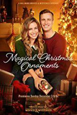 Watch Magical Christmas Ornaments Nowvideo