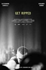 Watch Get Ripped Nowvideo
