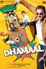 Watch Dhamaal Nowvideo