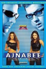 Watch Ajnabee Nowvideo