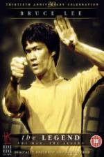 Watch Bruce Lee: The Man and the Legend Nowvideo