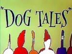 Watch Dog Tales (Short 1958) Nowvideo