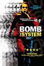 Watch Bomb the System Nowvideo