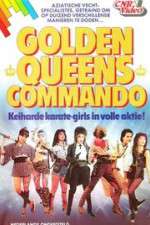 Watch Golden Queens Commando Nowvideo