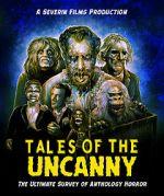 Watch Tales of the Uncanny Nowvideo