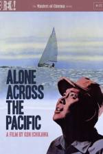 Watch Alone Across the Pacific Nowvideo