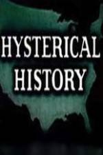 Watch Hysterical History Nowvideo