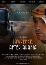 Watch Lawrence: After Arabia Nowvideo