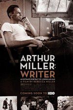 Watch Arthur Miller: Writer Nowvideo