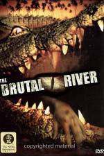 Watch The Brutal River Nowvideo