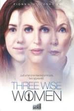 Watch Three Wise Women Nowvideo