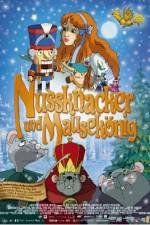 Watch The Nutcracker and the Mouseking Nowvideo