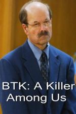 Watch BTK: A Killer Among Us Nowvideo