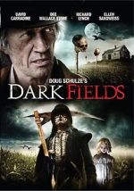 Watch Dark Fields Nowvideo