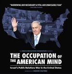 Watch The Occupation of the American Mind Nowvideo