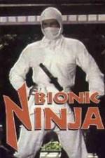 Watch Bionic Ninja Nowvideo