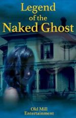 Watch Legend of the Naked Ghost Nowvideo