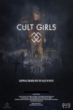 Watch Cult Girls Nowvideo