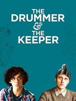 Watch The Drummer and the Keeper Nowvideo