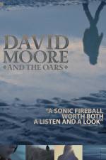 Watch The Making of David Moore and The Oars Nowvideo
