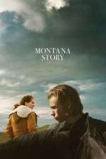 Watch Montana Story Nowvideo