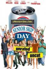 Watch Senior Skip Day Nowvideo