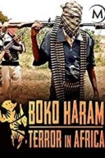 Watch Boko Haram: Terror in Africa Nowvideo