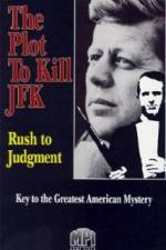 Watch Rush to Judgment Nowvideo