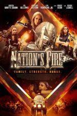 Watch Nation\'s Fire Nowvideo